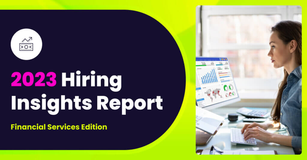 GoodTime Releases 2023 Hiring Insights Report: Financial Services Edition